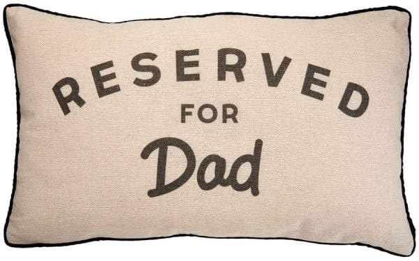 Sass & Belle Cushions Reserved For Dad Cushion