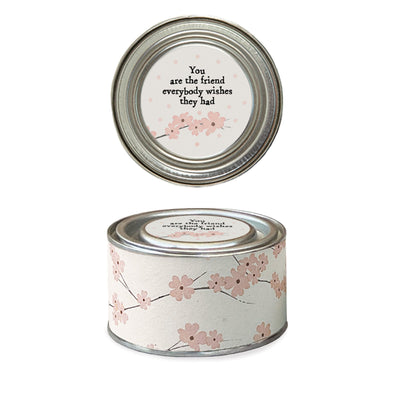 East of India Candles & Diffusers You Are The Friend Everybody Wishes They Had Candle