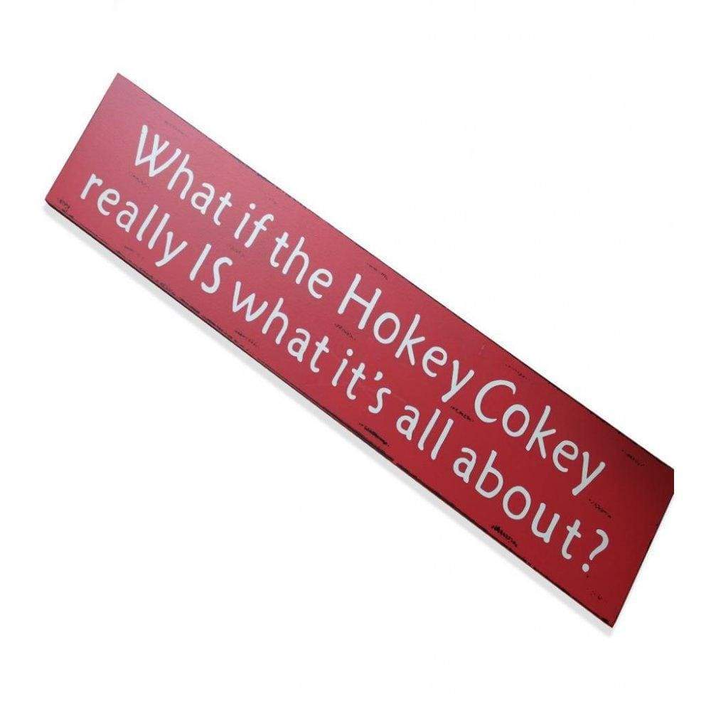 Heaven Sends Wall Signs & Plaques What if the Hokey Cokey Wooden Sign